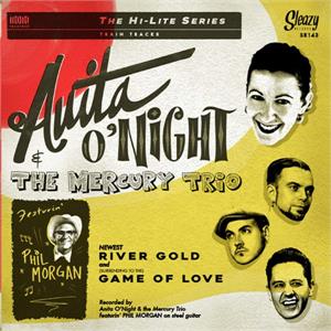 River Gold : The Game Of Love - Anita O'Night & The Mercury Trio - Sleazy VINYL, SLEAZY