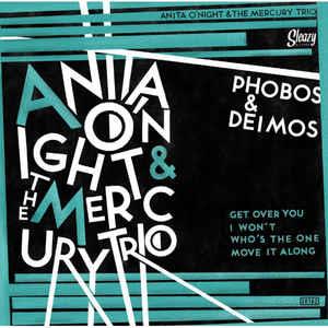 Phobos & Deimos - Anita O'Night & The Mercury Trio - Sleazy VINYL, SLEAZY