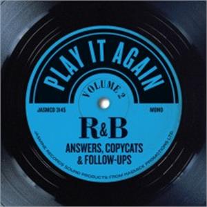 Play It Again - R&B Answers, Copycats & Follow-Ups, Volume 2 - VARIOUS ARTISTS - 50's Rhythm 'n' Blues CD, JASMINE