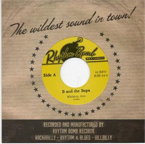 Whiskey Ann : C A Stroll - B And The Bops ‎ - Rhythm Bomb VINYL, RHYTHM BOMB