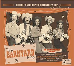 Hillbilly And Rustic Rockabilly Bop Volume 4 - Barnyard Hop - Various Artists - HILLBILLY CD, ATOMICAT