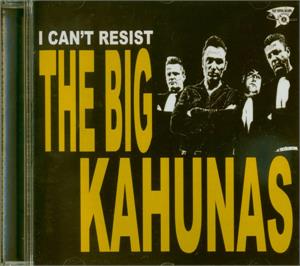 I CANT RESIST - BIG KAHUNAS - NEO ROCKABILLY CD, FOOTTAPPING