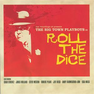 ROLL THE DICE - Big Town Playboys - 50's Rhythm 'n' Blues CD, MI5