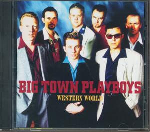Western World - Big Town Playboys - 50's Rhythm 'n' Blues CD, INDIGO