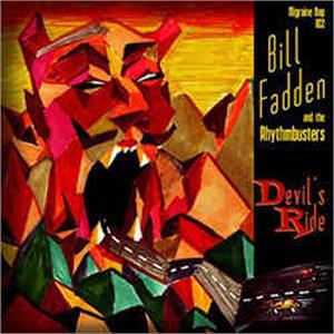 A1. DEVILS RIDE : B1 THE AINT GOT BLUES B2, MONEY IN MY HAND - BILL FADDEN - Migraine VINYL, MIGRAINE