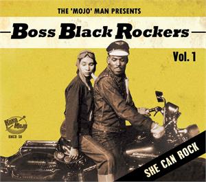 BOSS BLACK ROCKERS VOL 1 - SHE CAN ROCK - Various Artists - 50's Rhythm 'n' Blues CD, KOKO MOJO