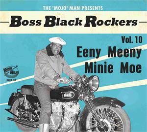 BOSS BLACK ROCKERS VOL 10 - Eeny Meeny Minie Moe - Various Artists - 50's Rhythm 'n' Blues CD, KOKO MOJO