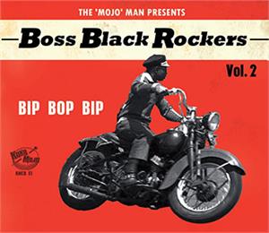 BOSS BLACK ROCKERS VOL 2 - BIP BOP BIP - Various Artists - 50's Rhythm 'n' Blues CD, KOKO MOJO