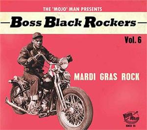 BOSS BLACK ROCKERS VOL 6 - Mardi Gras Rock - Various Artists - 50's Rhythm 'n' Blues CD, KOKO MOJO