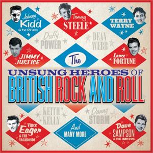 The Unsung Heroes of British Rock and Roll - Various Artists - BRITISH R'N'R CD, JASMINE