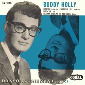 Everyday:Words of love:Peggy Sue:Mailman bring me no more blues - BUDDY HOLLY AND THE CRICKETS - 45s VINYL, CRAZY TIMES