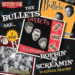BOPPIN N SCREAMIN - BULLETS - NEO ROCKABILLY CD, WESTERN STAR