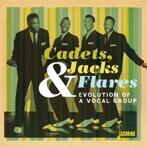 Cadets, Jacks & Flares - Evolution of a Vocal - Various Artists - DOOWOP CD, JASMINE