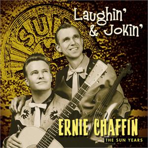 LAUGHIN & JOKIN - ERNIE CHAFFIN - HILLBILLY CD, BEAR FAMILY