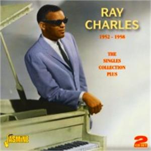 The Singles Collection Plus 1952-1958 - RAY CHARLES - 50's Artists & Groups CD, JASMINE