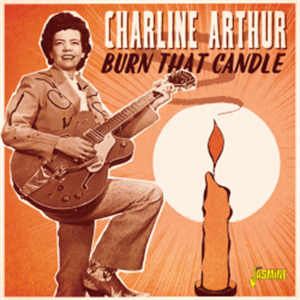 Burn That Candle - Charline ARTHUR - New Releases CD, JASMINE