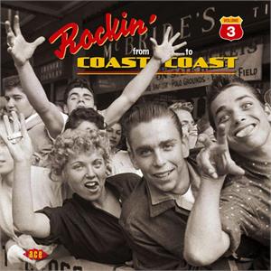 Rockin from coast to coast vol3 - VARIOUS ARTISTS - 50's Rockabilly Comp CD, ACE