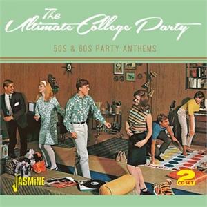 Ultimate College Party - 50s & 60s Party Anthems - Various Artists - 1950'S COMPILATIONS CD, JASMINE
