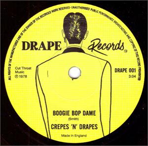 BOOGIE BOP DAME:TENNESSEE SAT NIGHT - Crepes 'n' Drapes / Riot Rockers - 45s VINYL, OWN