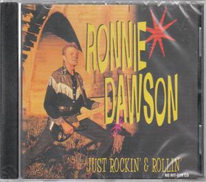JUST ROCKIN & ROLLIN - RONNIE DAWSON - 50's Artists & Groups CD, NO HIT