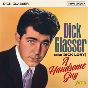 A Handsome Guy - Dick GLASSER (aka Dick Lory) - New Releases CD, JASMINE