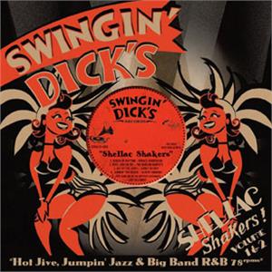 Swingin' Dick's Shellac Shakers Vol. 1+ 2 - Hot Jive, Jumpin’Jazz & Big Band R&B 78’s - VARIOUS ARTISTS - 50's Rhythm 'n' Blues CD, STAG-O-LEE