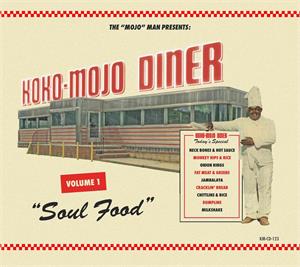 Koko-Mojo Diner Volume 1 - Soul Food - Various Artists - 50's Rhythm 'n' Blues CD, KOKO MOJO
