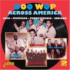 Doo Wop Across America - Ohio/Michigan/Pennsylvania/Indiana - Various Artists - DOOWOP CD, JASMINE