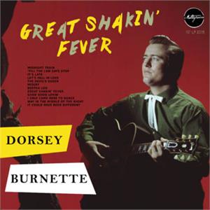 Great Shakin Fever - Dorsey Burnette - LP's VINYL, MULTIGROOVE