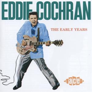 Early Years - Eddie Cochran - 50's Artists & Groups CD, ACE