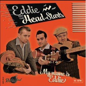 My Name Is Eddie EP - Eddie and the Head-Starts: - Rhythm Bomb VINYL, RHYTHM BOMB