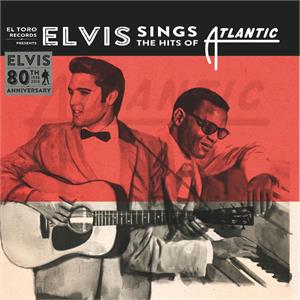 Sings The Hits Of Atlantic - Elvis Presley - El Toro VINYL, EL TORO