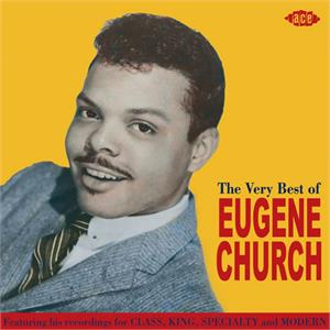 THE VERY BEST OF - EUGENE CHURCH - 50's Artists & Groups CD, ACE
