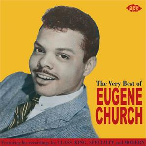 THE VERY BEST OF - EUGENE CHURCH - 50's Artists & Groups CD, ACE
