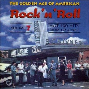 GOLDEN AGE OF AMERICAN R'N'R VOL 7 - VARIOUS ARTISTS - 1950'S COMPILATIONS CD, ACE