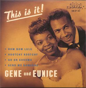 This Is It! - Gene And Eunice ‎ - Koko Mojo VINYL, KOKO MOJO