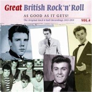Great British Rock ‘n Roll Vol 4 - Just About As Good As It Gets (2cds) - VARIOUS ARTISTS - BRITISH R'N'R CD, SMITH & CO