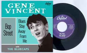 Bop Street:Blues Stay away from Me - Gene Vincent - 45s VINYL, CAPITOL