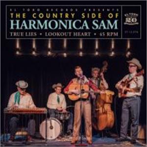 Lookout Heart :True Lies - COUNTRY SIDE OF HARMONICA SAM - El Toro VINYL, EL TORO