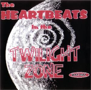 In The Twilight Zone - Heartbeats - NEO ROCK 'N' ROLL CD, MAX