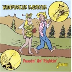 Henpecked Daddies Fussin' An' Fightin' - Various Artists - HILLBILLY CD, JASMINE
