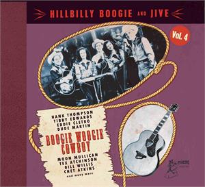 Hillbilly Boogie and Jive Vol. 4  - Boogie Woogie Cowboy - Various Artists - HILLBILLY CD, ATOMICAT