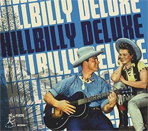 Hillbilly Deluxe - Various Artists - HILLBILLY CD, ATOMICAT