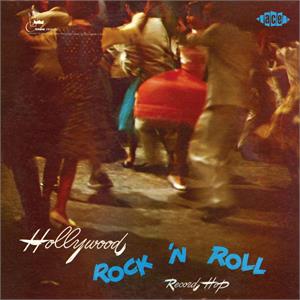 HOLLYWOOD ROCK N ROLL RECORD HOP - Various Artists - 1950'S COMPILATIONS CD, ACE