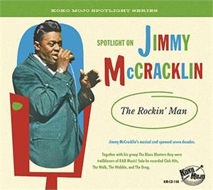 The Rockin Man - Jimmy  McCracklin - 50's Rhythm 'n' Blues CD, KOKO MOJO