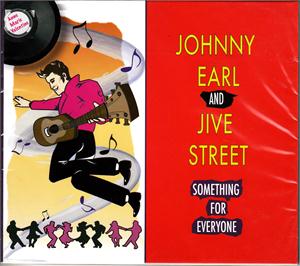 Something for Everybody - JOHNNY EARL & JIVE STREET - NEO ROCK 'N' ROLL CD, FOOTTAPPING