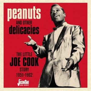 Peanuts and Other Delicacies - Little Joe COOK Story - DOOWOP CD, JASMINE