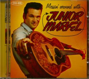 Messin Around With - Junior Marvel - NEO ROCKABILLY CD, EL TORO