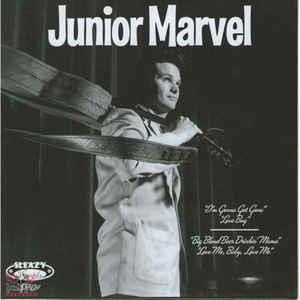 I'm Gonna Get Gone - Junior Marvel - Sleazy VINYL, SLEAZY