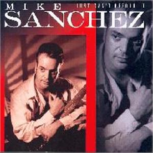 JUST CAN'T AFFORD IT - MIKE SANCHEZ - 50's Rhythm 'n' Blues CD, DOOPIN